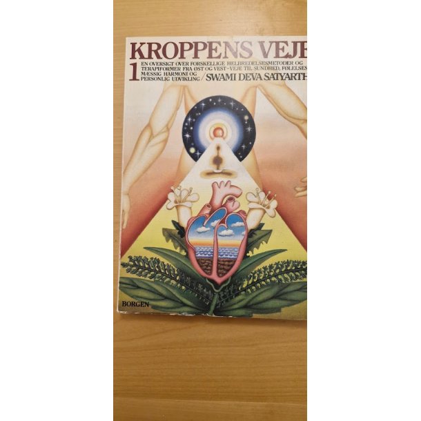 Swami Deva Satyarthi: Kroppens veje 1 &amp; 2 - Slges samlet - (BRUGT - VELHOLDT)