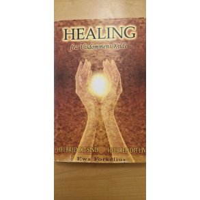 Forklius, Ewa: HEALING - (BRUGT - VELHOLDT)