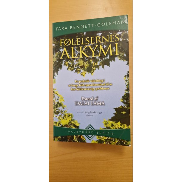 Bennett-Goleman, Tara: Flelsernes alkymi