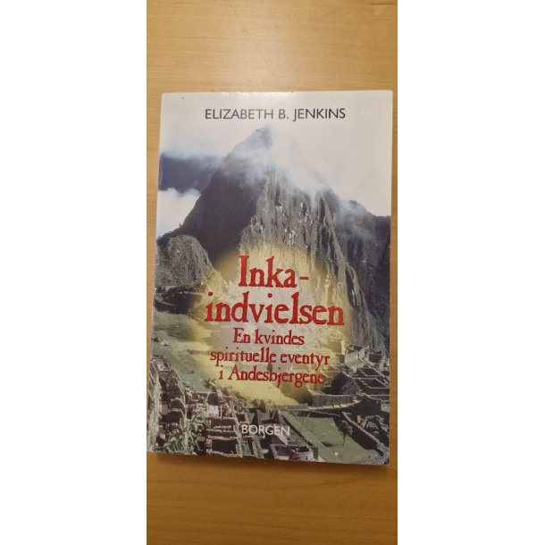 Jenkins, Elizabeth B.: Inka indvielsen - (BRUGT - VELHOLDT)