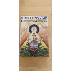 Swami Deva Satyarthi: Kroppens veje 1 &amp; 2 - Slges samlet - (BRUGT - VELHOLDT)