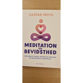 Meitil, Kaspar: Meditation og bevidsthed - (BRUGT - VELHOLDT)