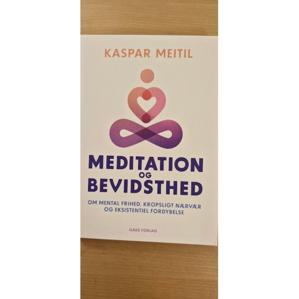 Meitil, Kaspar: Meditation og bevidsthed - (BRUGT - VELHOLDT)