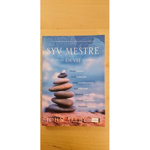 Selby, John: Syv mestre - en vej - (BRUGT - VELHOLDT)