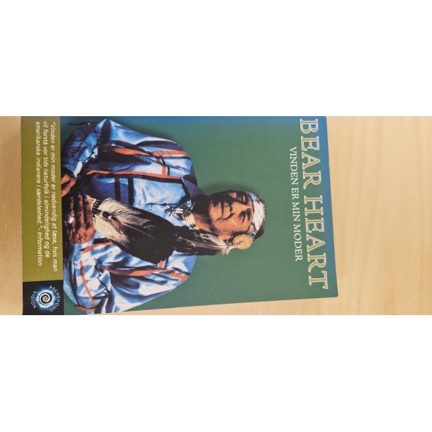 Bear Heart: Vinden er min moder - (BRUGT - VELHOLDT)