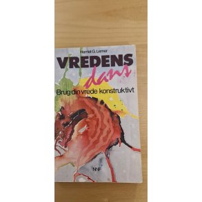 Lerner, Harriet G.: Vredens dans  - (BRUGT - VELHOLDT)