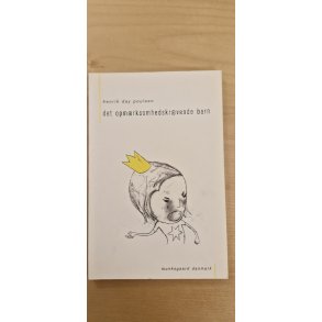 Poulsen, Henrik Day: Det opm�rksomhedskr�vende barn - (BRUGT - VELHOLDT)