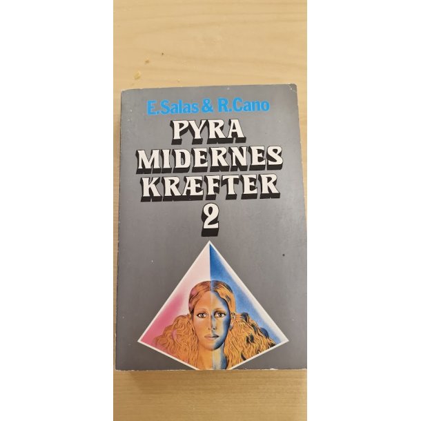 Salas, E.: Pyramidernes kr�fter 2 - (BRUGT - VELHOLDT)
