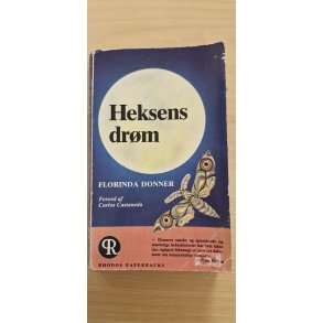 Donner, Florinda: Heksens dr�m - (BRUGT - VELHOLDT - lidt brugsspor p� omslag)