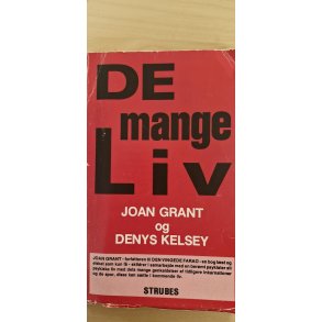 Grant, Joan: De mange liv - (BRUGT - VELHOLDT - brugsspor p� omslag)