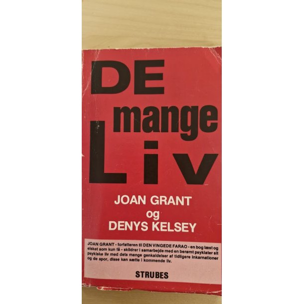 Grant, Joan: De mange liv - (BRUGT - VELHOLDT - brugsspor p� omslag)