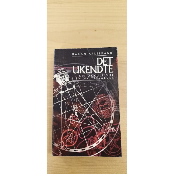 Arlebrand, H�kan: Det ukendte - (BRUGT - VELHOLDT)