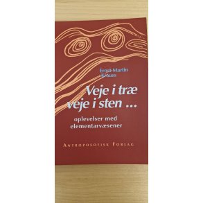 Krauss, Ernst-Martin: Veje i tr� Veje i sten - (BRUGT - VELHOLDT)