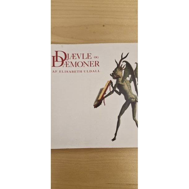 Uldall, Elisabeth: Dj�vle og D�moner - (BRUGT - VELHOLDT)