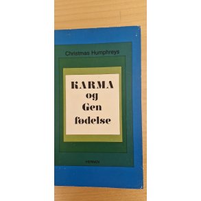 Humphreys, Christmas: Karma og mgenf�dsel