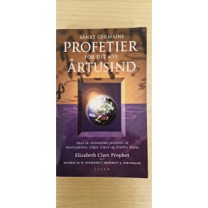 Prophet, Elizabeth Clare: Sankt Germains Profetier for m det nye �rtusind - (BRUGT - VELHOLDT)