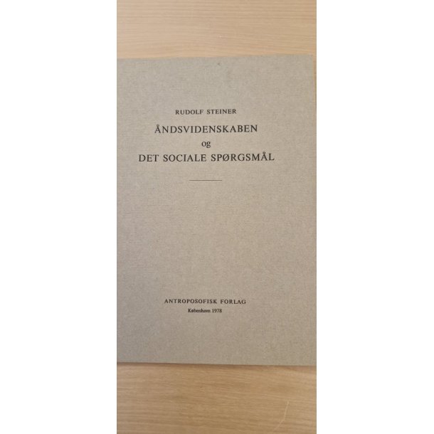 Steiner, Rudolf: �ndsvidenskaben og det sociale sp�rgsm�l - (BRUGT - VELHOLDT)