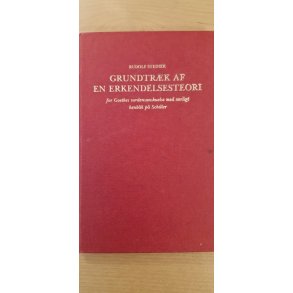Steiner, Rudolf: Grundtr�k af erkendelsesteori - (BRUGT - VELHOLDT) (enkelte sider med blyant notater - nemme at fjerne