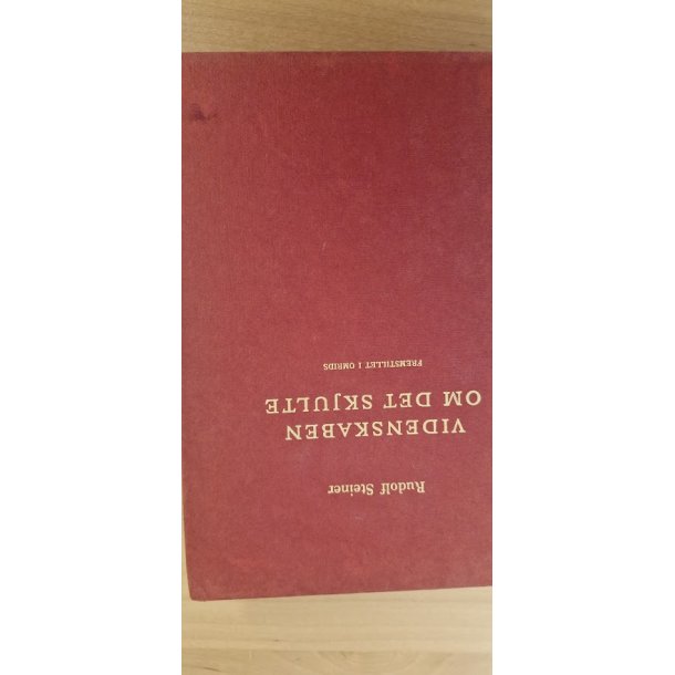 Steiner, Rudolf: Videnskaben om det skjulte - (BRUGT - VELHOLDT)