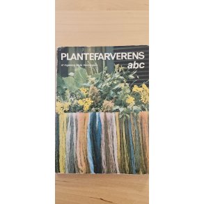 Henningsen, Ingeborg Mule: Plantefarverens ABC - (BRUGT - VELHOLDT)