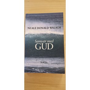 Walsch, Neale Donald: Samv�r med GUD - (BRUGT - VELHOLDT)