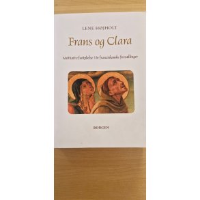 H�jholt, Lene: Frans og Clara - (BRUGT - VELHOLDT)