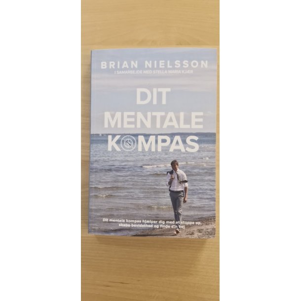 Nielsson, Brian: Dit mental kompas - (Brugt bog / velholdt / fejlfrit eksemplar)