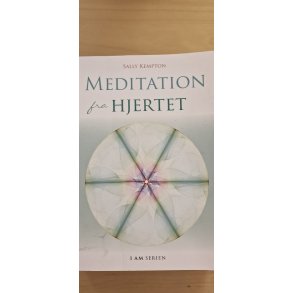 Kempton, Sally: Meditation fra hjertet - (Brugt bog / velholdt eksemplar)