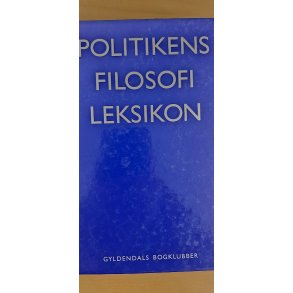 L�bcke, Poul - Arne Gr�n - J�rgen Husted: Politikens filosofi leksikon - (BRUGT - VELHOLDT)