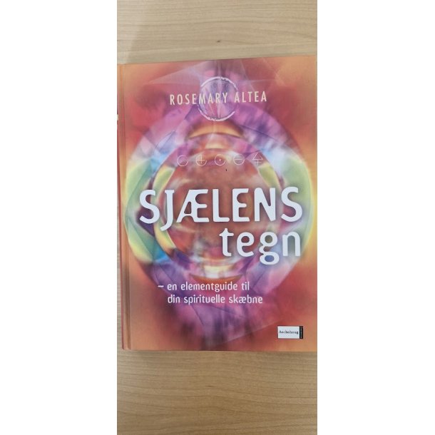 Altea, Rosemary: Sj�lens tegn - (BRUGT - VELHOLDT)