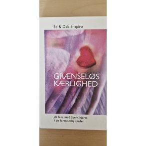 Shapiro, Ed & Deb: Gr�nsel�s k�rlighed - (BRUGT - VELHOLDT)