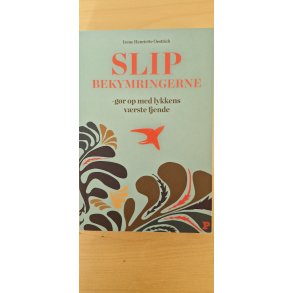 Oestrich, Irene Henriette: SLIP bekymringerne - (BRUGT - VELHOLDT)