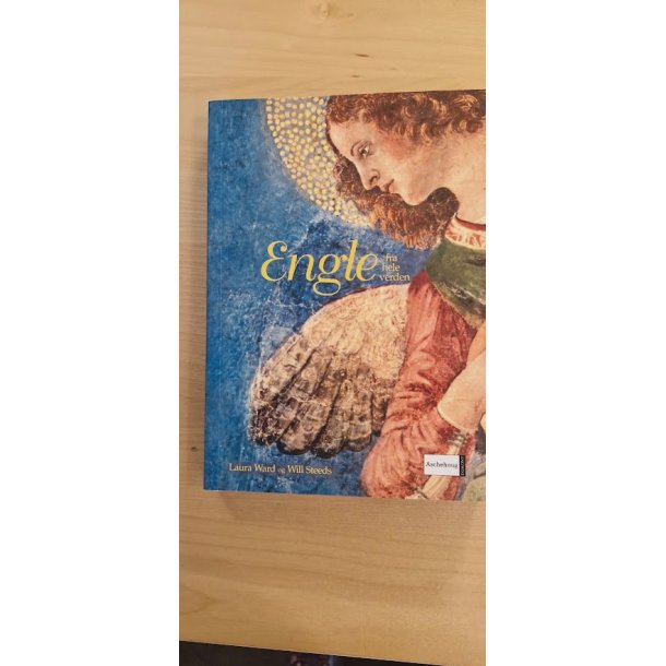 Ward, Laura: ENGLE - fra hele verden - (BRUGT BOG / VELHOLDT)