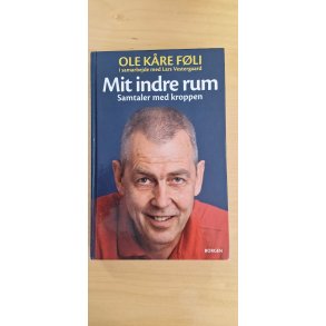 F�li, Ole K�re: Mit indre rum - (BRUGT BOG / VELHOLDT)