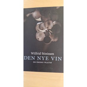 Stinissen, Wilfrid: Den nye vin - (BRUGT BOG / VELHOLDT)
