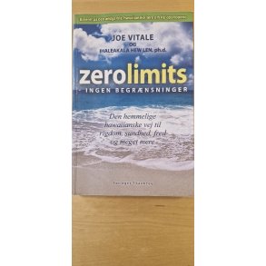 Vitale, Joe: ZEROLIMITS - ingen begr�nsninger - (BRUGT - P�NT EKSEMPLAR)