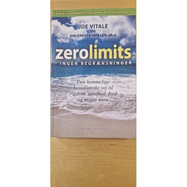 Vitale, Joe: ZEROLIMITS - ingen begr�nsninger - (BRUGT - P�NT EKSEMPLAR)