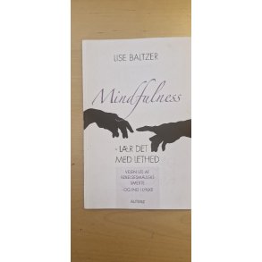 Baltzer, Lise: Mindfulness - (BRUGT - VELHOLDT)