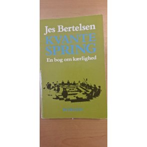 Bertelsen, Jes: Kvantespring - (BRUGT - VELHOLDT)