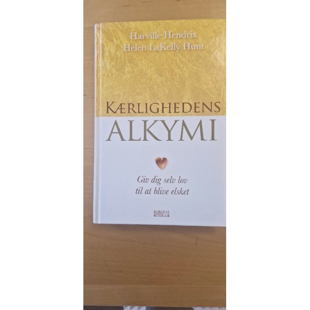Hendrrix, Harville: K�rlighedens alkymi - (BRUGT - VELHOLDT)