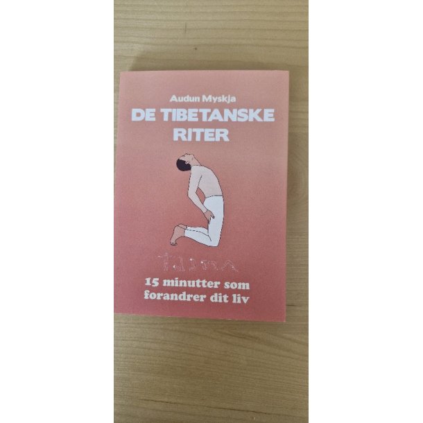 Myskja, Audun: De tibetanske riter - (BRUGT - VELHOLDT)