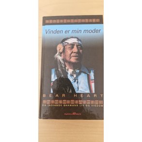 Bear Heart: Vinden er min moder - (BRUGT / VELHOLDT)