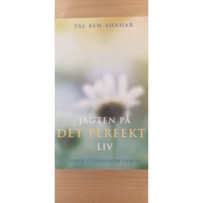 Ben-Shahar, Tal: Jagten p� det perfekte liv - (BRUGT / VELHOLDT)