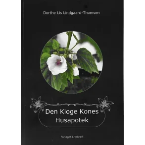 Lindgaard-Thomsen, Dorthe Lis: Den kloge kones husapotek
