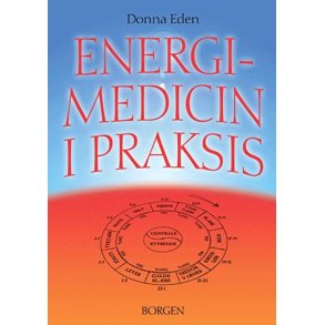 Eden, Donna: Energimedicin i praksis