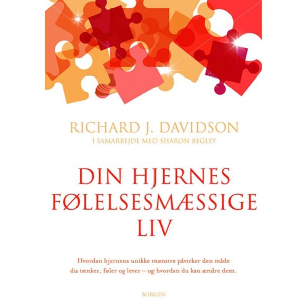 Davidson, Richard J.: Din hjernes f�lelsesm�ssige liv