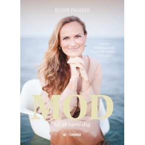 Paludan, Kisser: Mod til at v�re dig