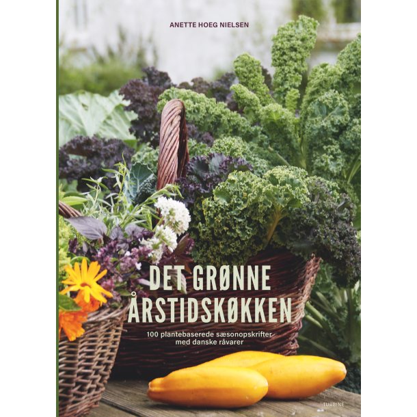 Nielsen, Anette Hoeg: Det gr�nne �rstidsk�kken