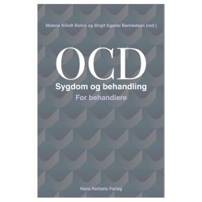 Bennedsen, Birgit Egedal: OCD - Sygdom og behandling. For behandlere