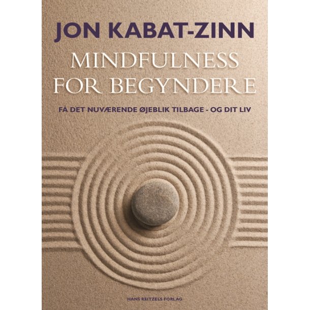 Kabat-Zinn, Jon: Mindfulness for begyndere